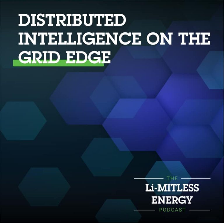 The Li-MITLESS ENERGY Podcast: Distributed Intelligence on the Grid Edge